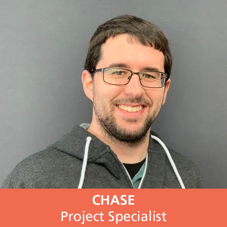 Chase - Project Specialist