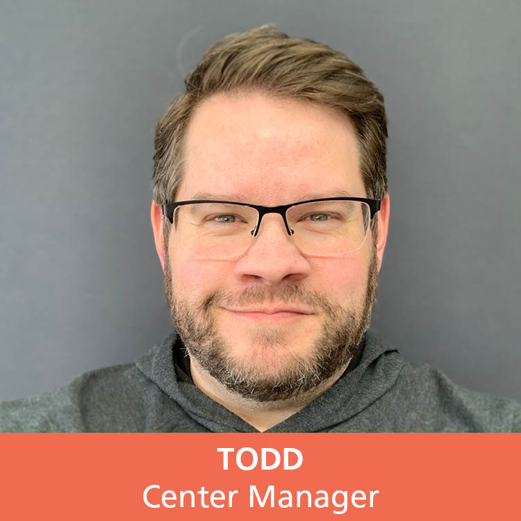 Todd - Store Manager