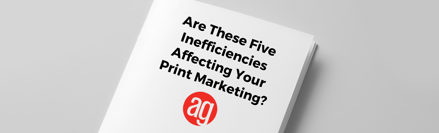 Printing inefficiencies that are costing you money | AlphaGraphics North Dallas | Park Cities
