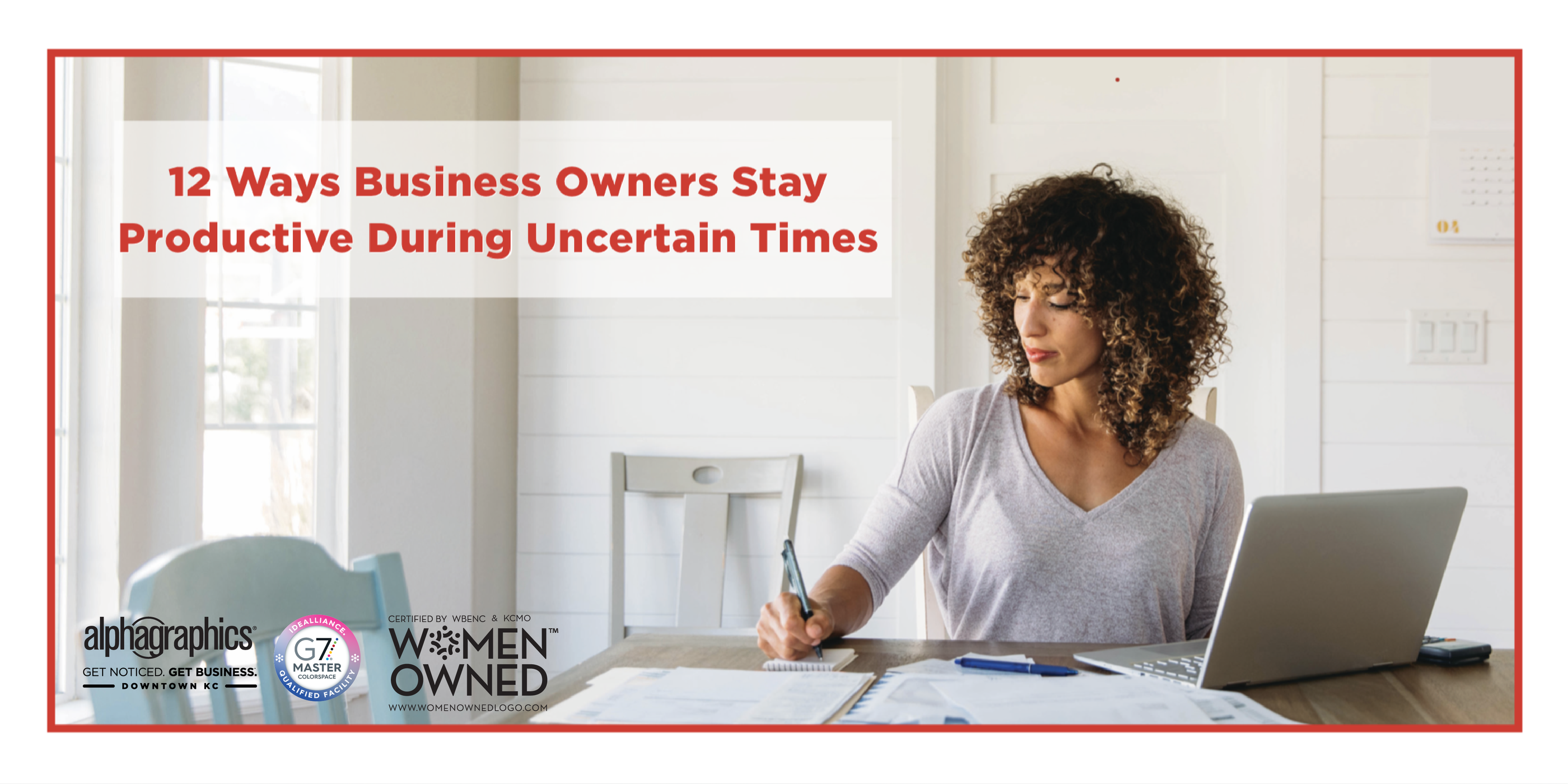12 Ways to Stay Productive During Uncertain Times