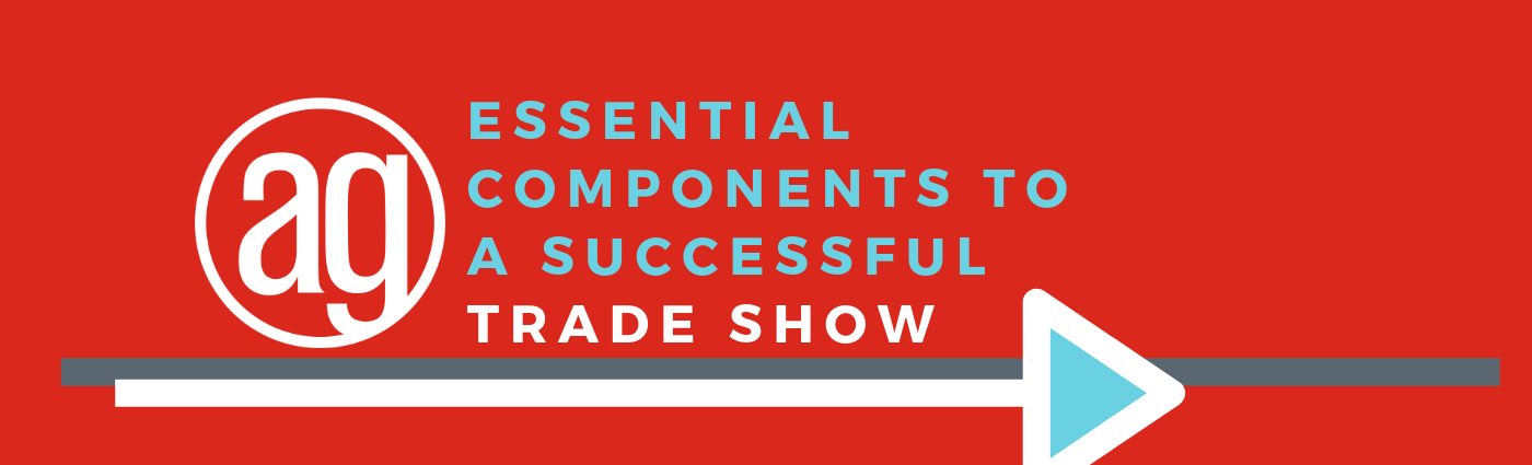 Essential Components To A Successful Trade Show