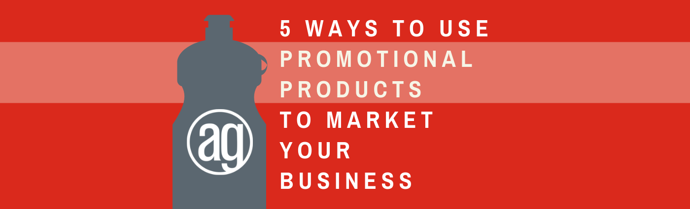 5 Ways to Use Promotional Products to Market Your Business