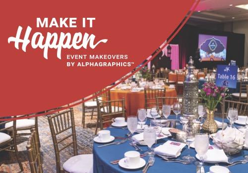 AlphaGraphics ‘Make It Happen’ Campaign Launches