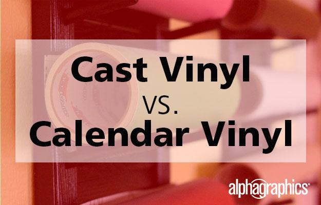 Cast vs. Calendared Vinyl for Chicago Businesses