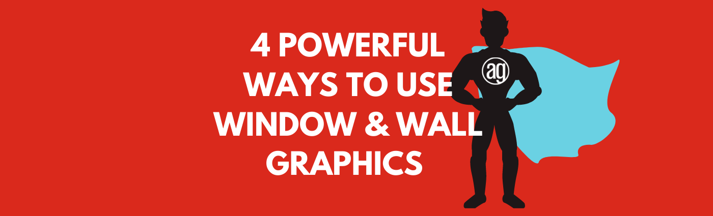 4 Powerful Ways to Use Window & Wall Graphics to Grow Your Charlotte Business