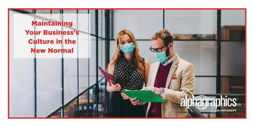 Maintaining Your Business’s Culture in the New Normal