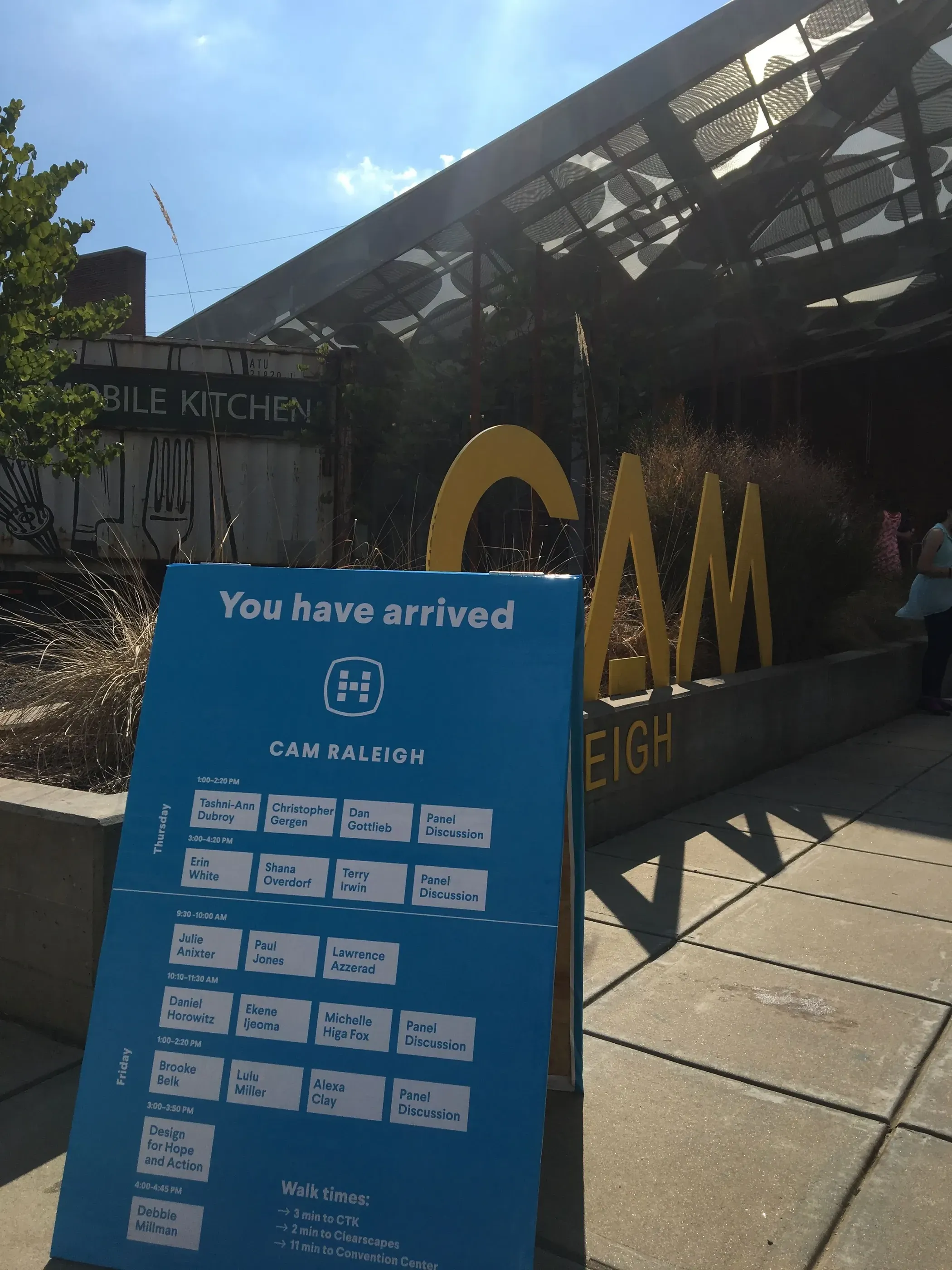 Outdoor directory sign reading You Have Arrived at CAM Raleigh