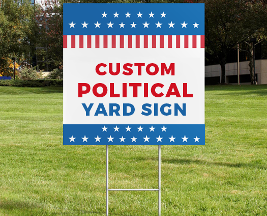 4 Signs That Get Your Political Campaign Noticed