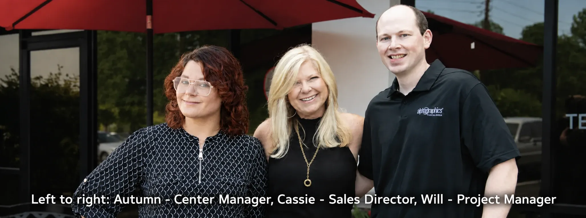 AlphaGraphics Hoover sales team, left to right: Autumn, Center Manager; Cassie, Sales Director; Will, Project Manager