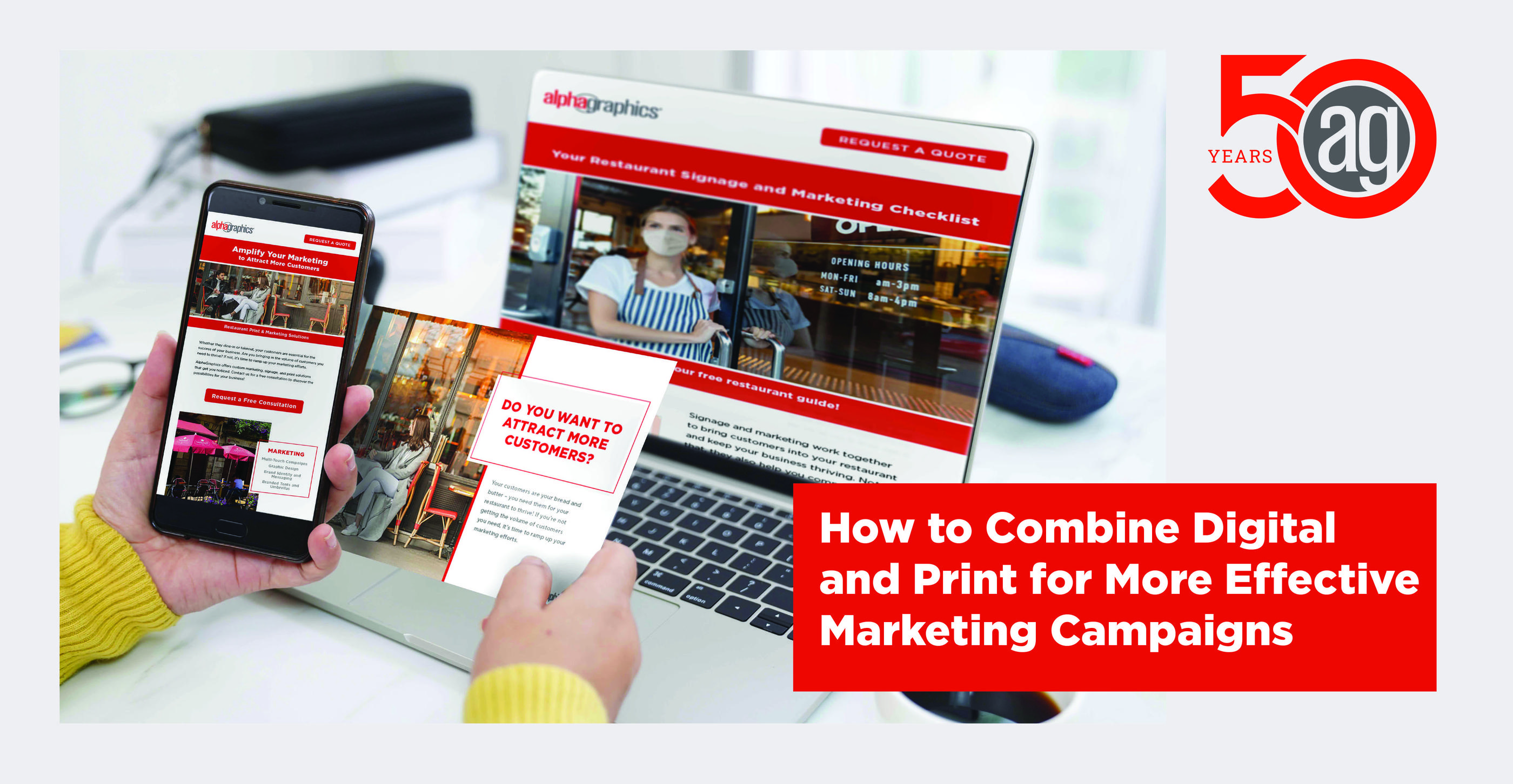 How to Combine Digital and Print for More Effective Marketing Campaigns