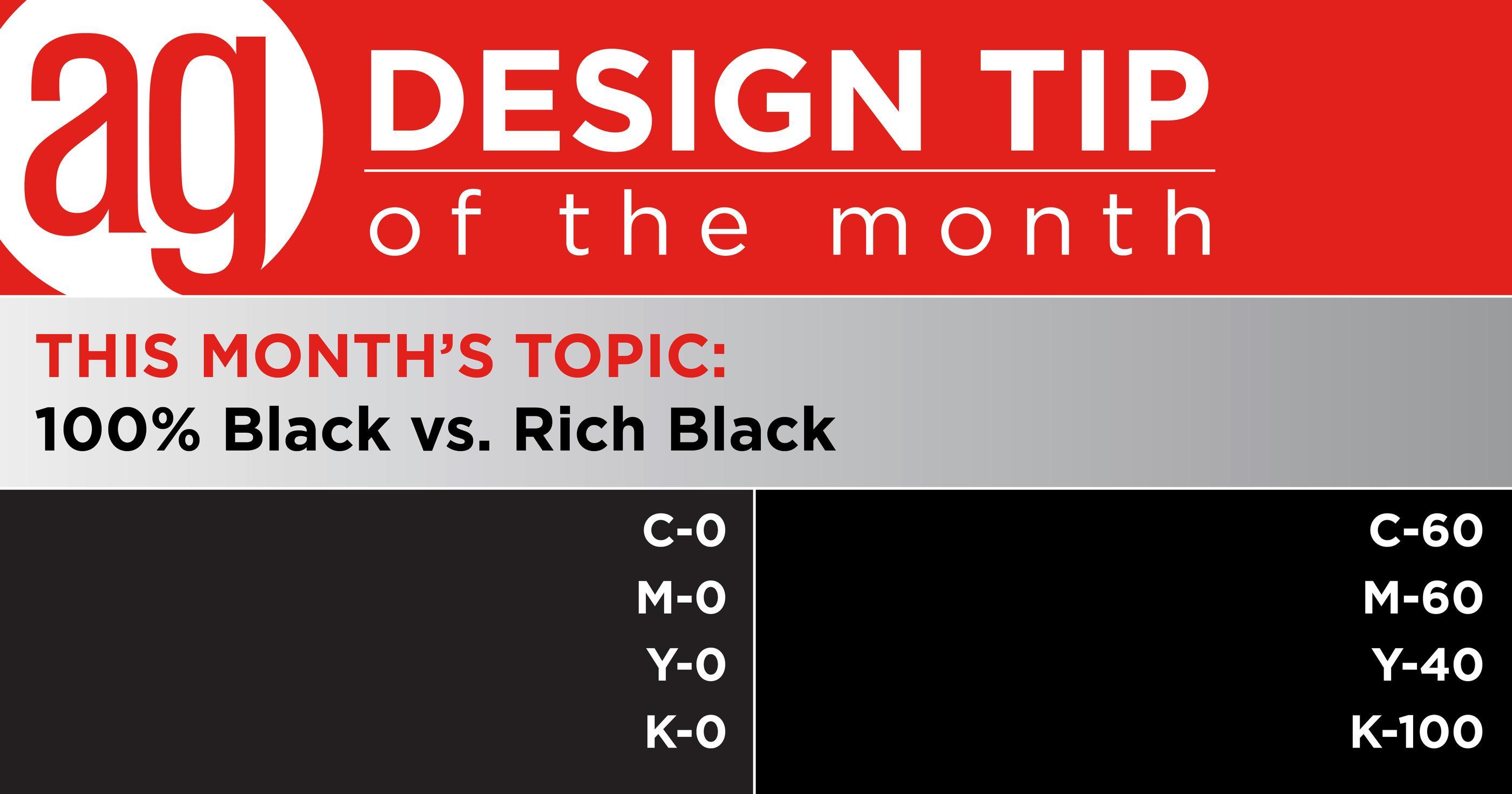 Design Tip: 100% Black vs. Rich Black